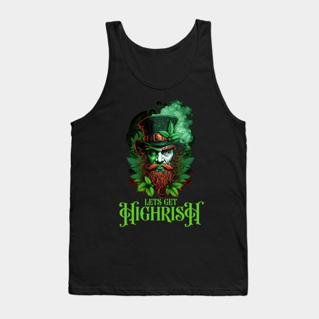 lets get highrish Tank Top by SergioCoelho_Arts